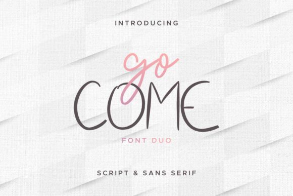 Go Come: A Versatile Duo Font for Crafters
