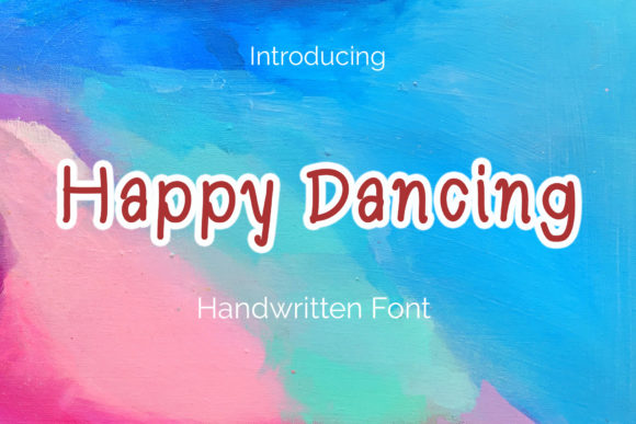 Happy Dancing: A Flowing Handwritten Font for Brand Identity
