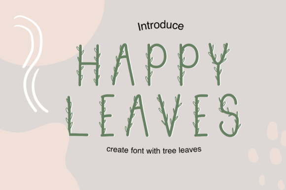 Happy Leaves: A Handwritten Font for Organic Branding