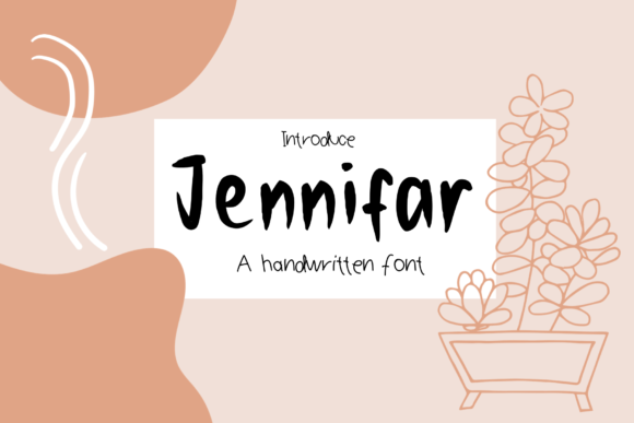 Jennifar: A Handwritten Font for Campaigns