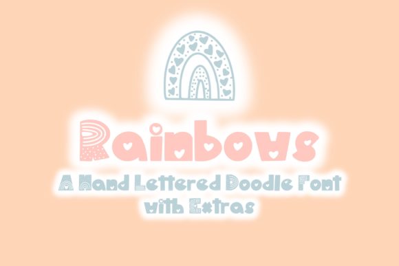 Rainbows: A Friendly Handwritten Font for Your Brand