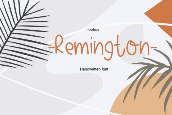 Remington: A Friendly Handwritten Font for Web Design