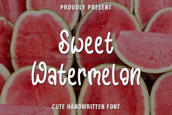Sweet Watermelon: A Friendly Handwritten Font for Your Brand